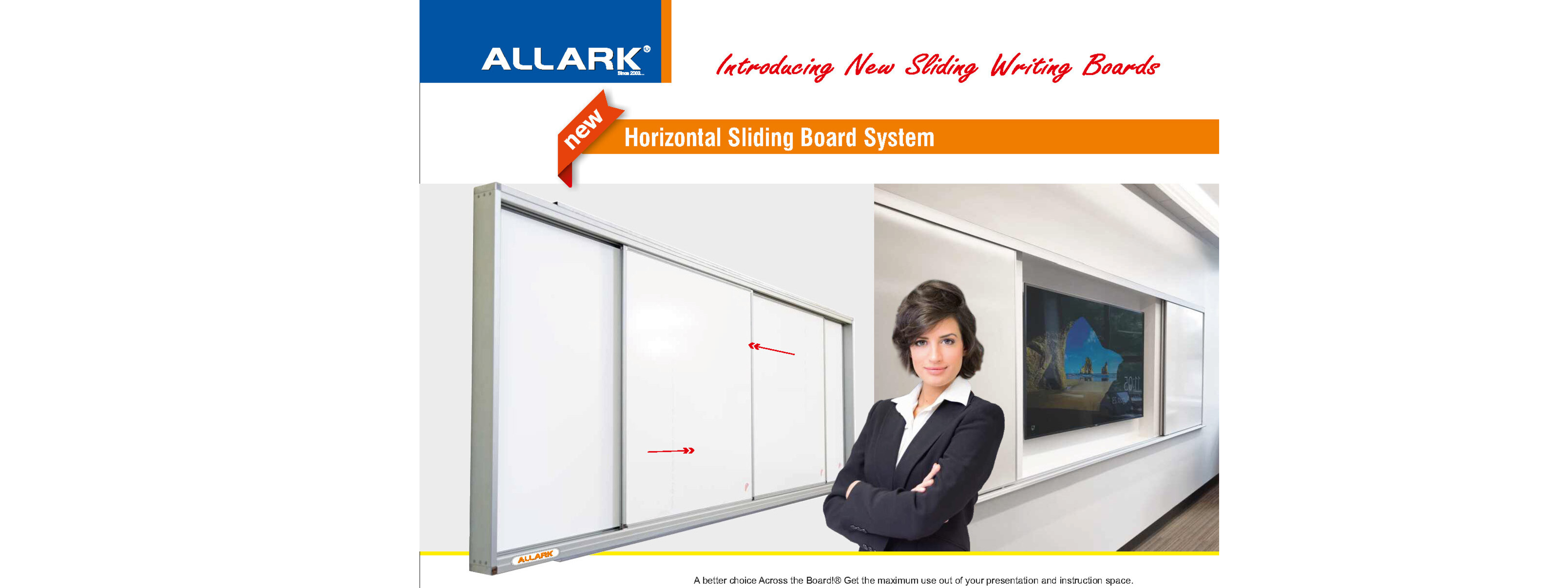 Horizontal Sliding Boards